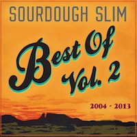 Sourdough Slim,
          Best Of SS Vol 2